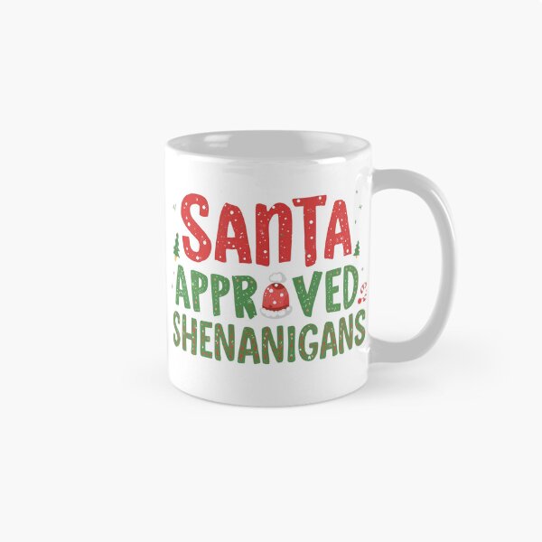 Item preview, Santa Approved Shenanigans designed and sold by RisingWolfStudio.