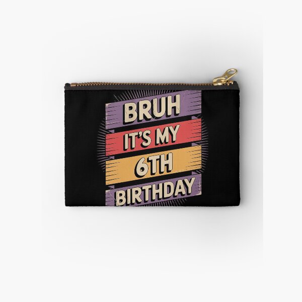 Item preview, Bruh It's My 6th Birthday 6 Year Old Birthday 15  designed and sold by THagBlue.