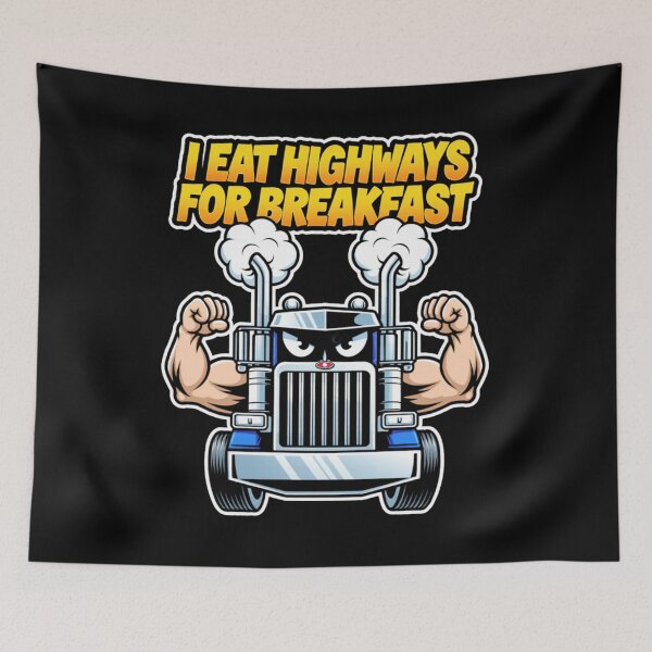 Item preview, I Eat Highways for Breakfast – Trucker Pride / Ahau Designs designed and sold by Ahau Designs.