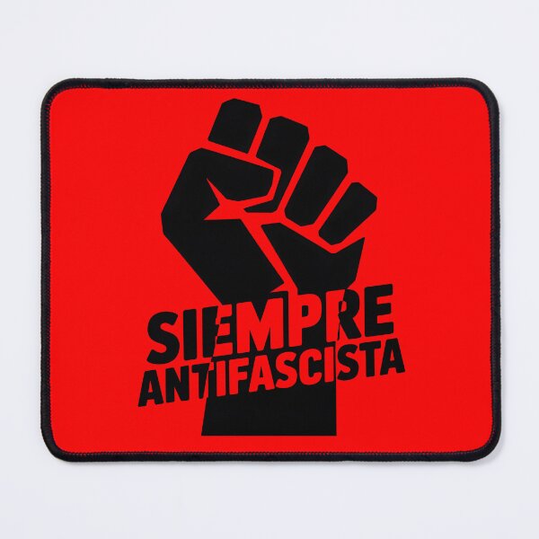 Item preview, Siempre Antifascista designed and sold by Millsoft.