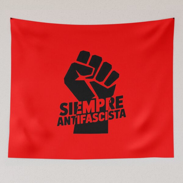 Item preview, Siempre Antifascista designed and sold by Millsoft.
