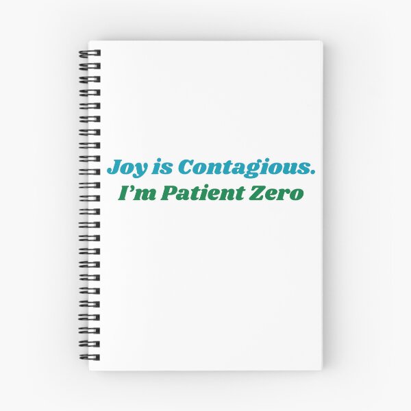 Item preview, Joy is Contagious. I'm Patient Zero. designed and sold by FanTC.