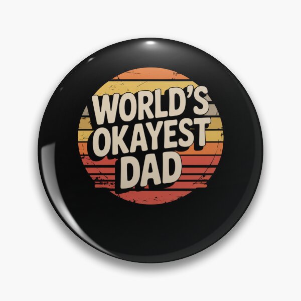 Item preview, World's Okayest Dad designed and sold by Mateusz Majcherek.