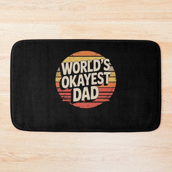 Item preview, World's Okayest Dad designed and sold by Mateusz Majcherek.