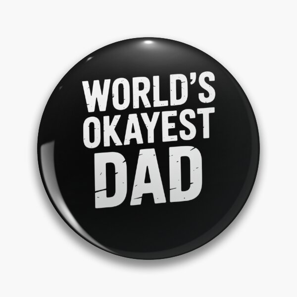 Item preview, World's Okayest Dad designed and sold by Mateusz Majcherek.