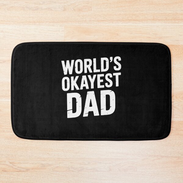 Item preview, World's Okayest Dad designed and sold by Mateusz Majcherek.