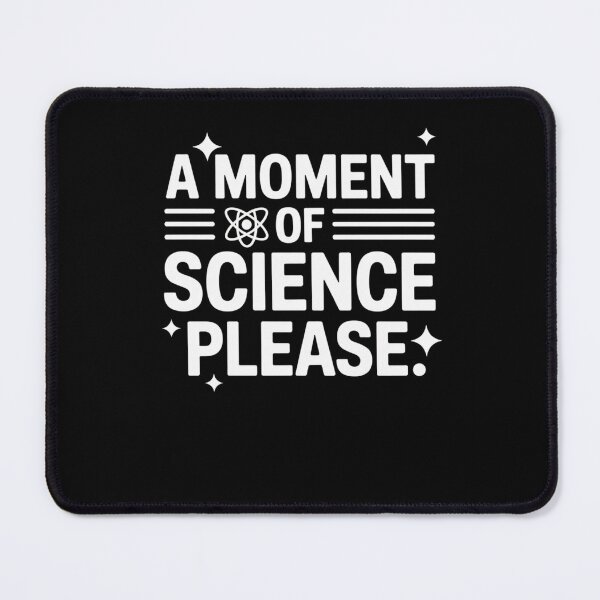 Item preview, A Moment Of Science Please designed and sold by Mateusz Majcherek.