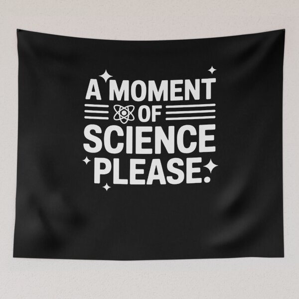 Item preview, A Moment Of Science Please designed and sold by Mateusz Majcherek.