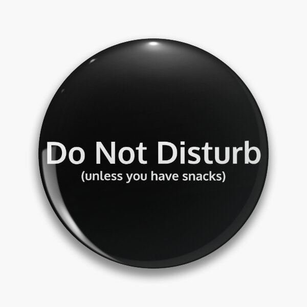 Item preview, Do Not Disturb designed and sold by TFGS.