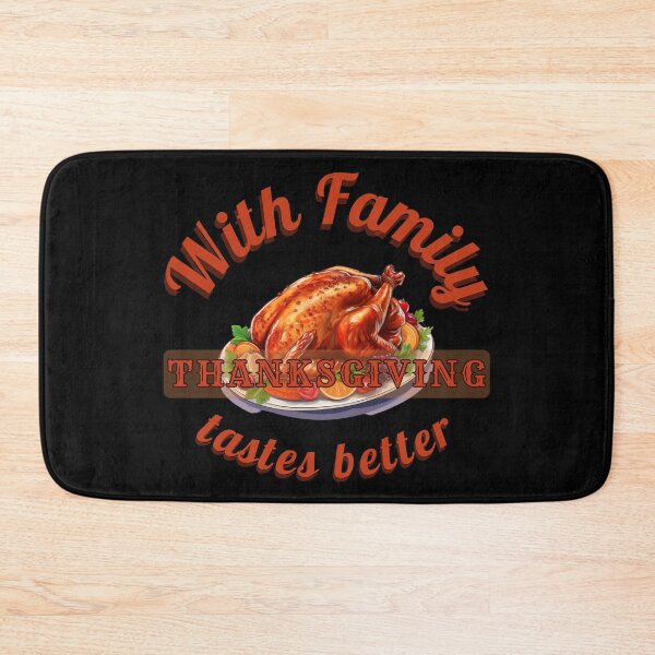 Item preview, With Family Thanksgiving Tastes Better designed and sold by eMGi27Prints.