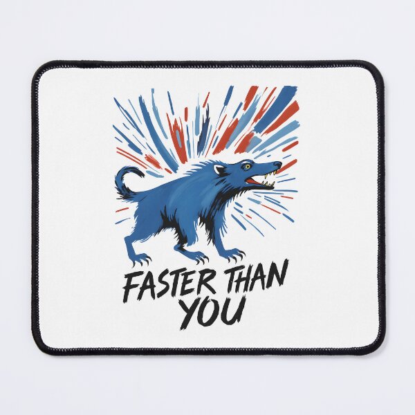 Item preview, Faster Than You Dog designed and sold by dreampik.