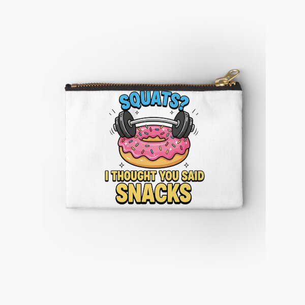 Item preview, Squats I Thought You Said Snacks Gym Humor designed and sold by Joyful-Park.