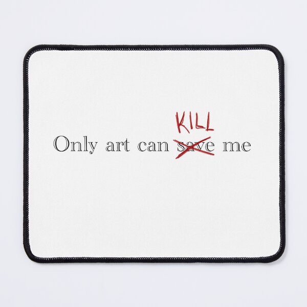 Item preview, Only art can save me designed and sold by Lileaf.