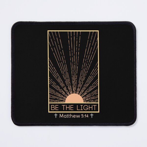 Item preview, BE THE LIGHT - Matthew 5:14 Christian Bible scripture designed and sold by Holy Coast Threads (Formerly ChristianFlower).