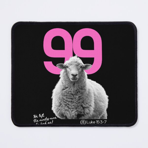 Item preview, Scripture Luke 15:3 - He Left The 99 - in Pink designed and sold by Holy Coast Threads (Formerly ChristianFlower).