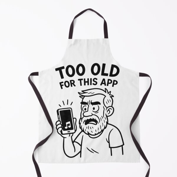 Item preview, Too Old for This App – Funny Anti-TickTock designed and sold by jelonkaa.