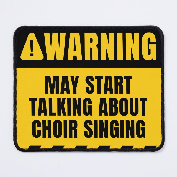 Item preview, May Start Talking About Choir Singing designed and sold by MaryAller.