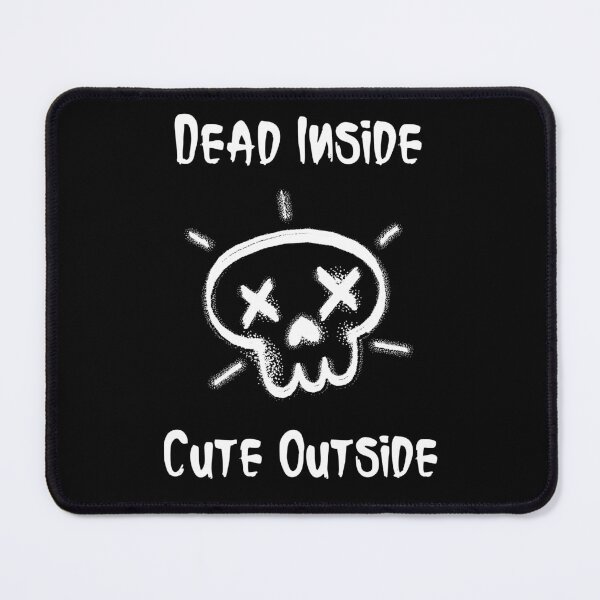 Item preview, Dead Inside Cute Outside designed and sold by TFGS.