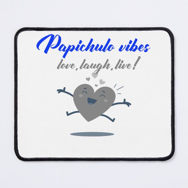 Item preview, Papichulo vibes love laugh live designed and sold by Chrishee.