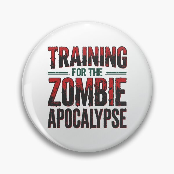 Item preview, Training for the Zombie Apocalypse – Funny Fitness & Running Design designed and sold by SlomianyPisarz.