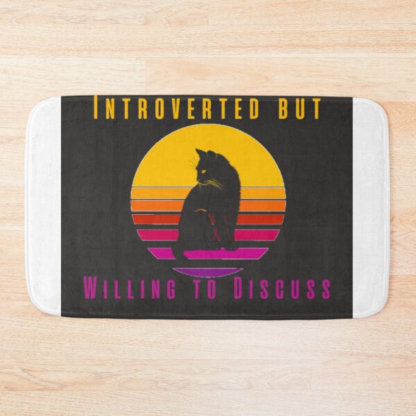Item preview, Introverted but Willing to Discuss Cats designed and sold by ArteVirtual28.