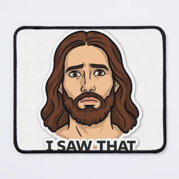 Item preview, Funny Jesus Meme – “I Saw That” Sticker | Hilarious Christian Humor Gift | Trendy Religious Meme Poster designed and sold by Customprinthub1.