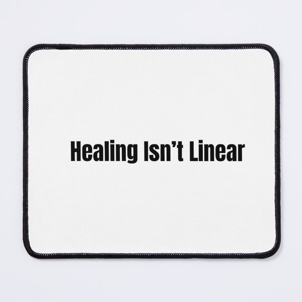 Item preview, Healing Isn’t Linear designed and sold by Hiross.