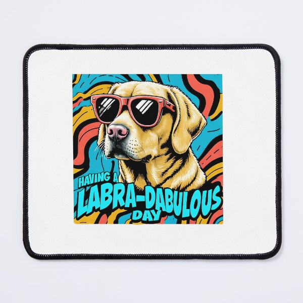 Item preview, Having a Labra-dabulous Day – Cool Labrador Dog Retro Pop Art designed and sold by WHDProduction45.