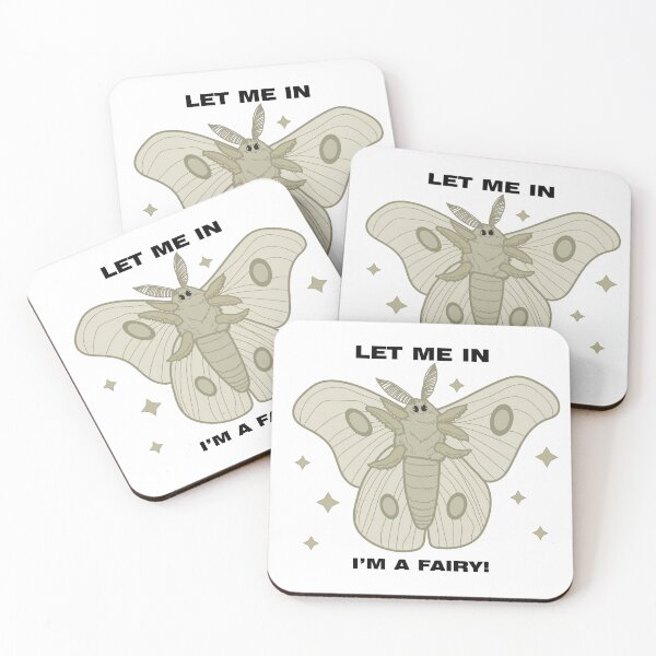 Item preview, Cute Moth Meme - Let Me In I'm A Fairy designed and sold by SKETCHYANDGRAPHIC.
