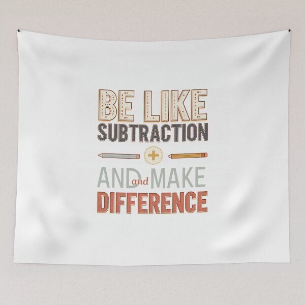 Item preview, Be Like Subtraction And Make A Difference Funny Math Teacher T‑Shirt for Classroom Positivity and Back‑to‑School Style designed and sold by GAIDREDA.