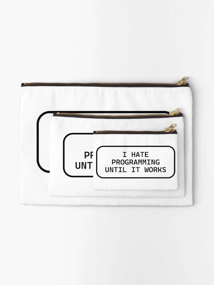 Thumbnail 2 of 4, Zipper Pouch, I hate programming designed and sold by Peelya.