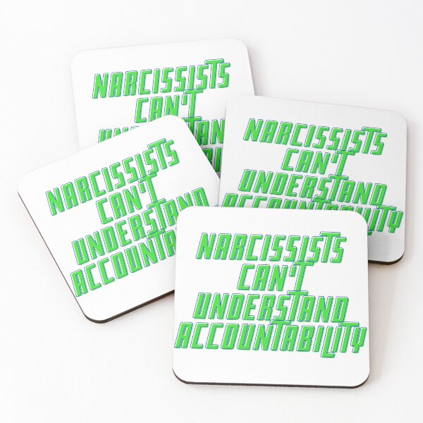 Item preview, Accountable Narcissists designed and sold by Designs by Jedrious.