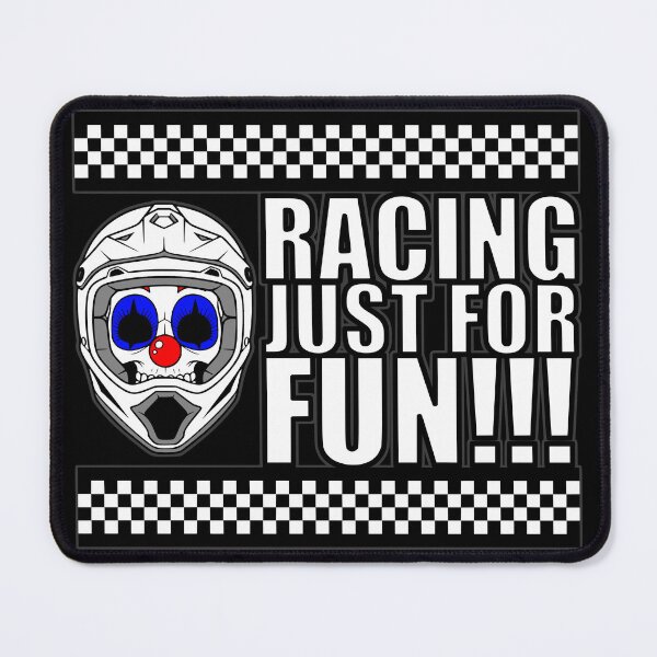 Item preview, RACING JUST FOR FUN!!! designed and sold by mazee.