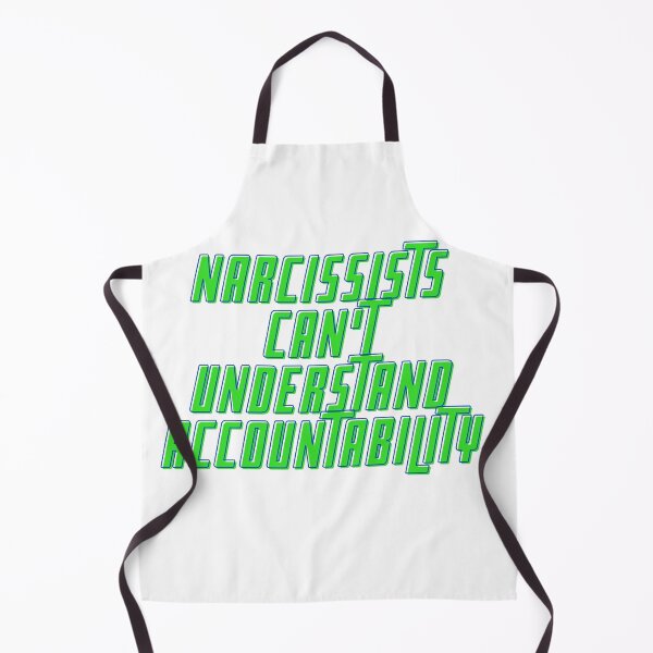 Item preview, Accountable Narcissists designed and sold by Designs by Jedrious.