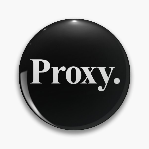 Item preview, PROXY designed and sold by oddwonders.