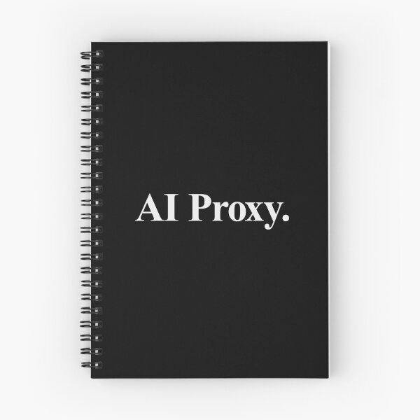 Item preview, AI PROXY designed and sold by oddwonders.