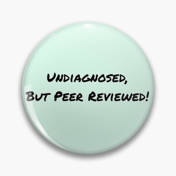 Item preview, Undiagnosed!!!! designed and sold by Avatarhay.