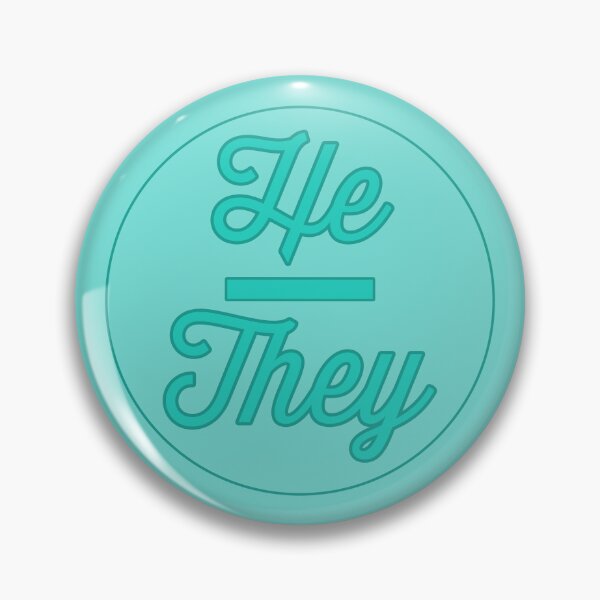 Item preview, He They Prounouns - Teal designed and sold by sillyjess.