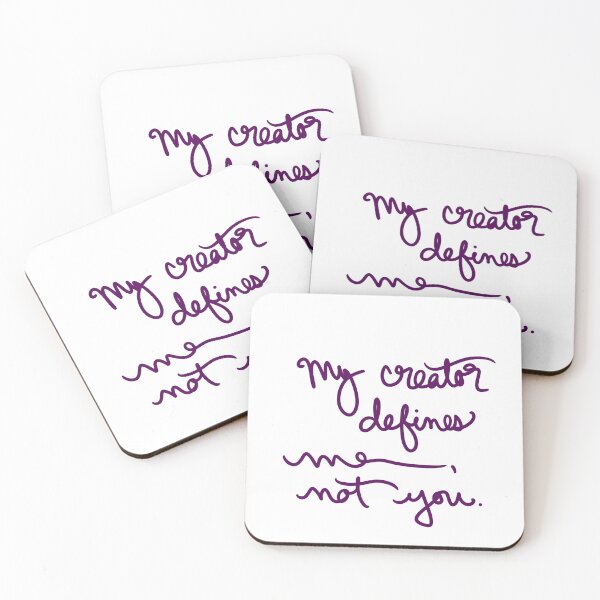 Item preview, My creator defines me, not you. designed and sold by abeink.