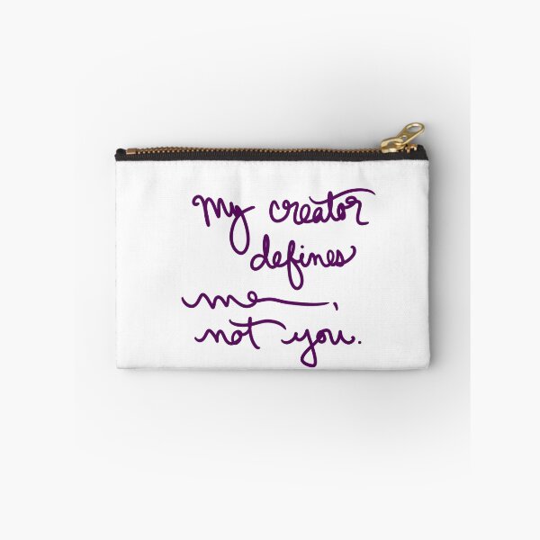 Item preview, My creator defines me, not you. designed and sold by abeink.