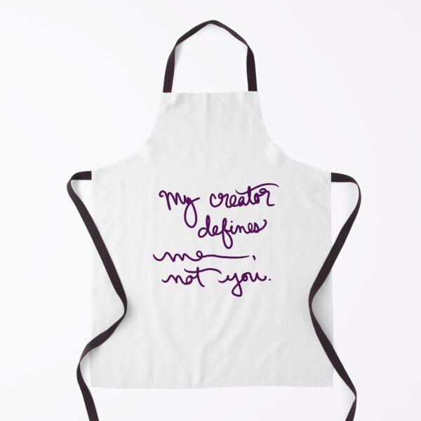 Item preview, My creator defines me, not you. designed and sold by abeink.