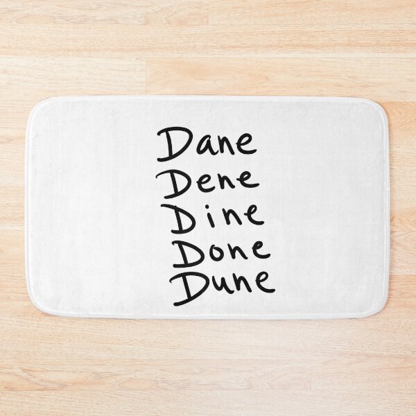 Item preview, Dane Dene Dine Done Dune designed and sold by abeink.