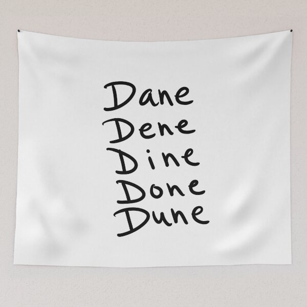 Item preview, Dane Dene Dine Done Dune designed and sold by abeink.