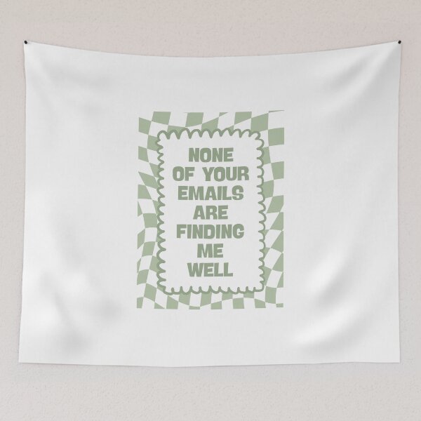 Item preview, None of Your Emails Can Find Me Well designed and sold by Dondonmart.