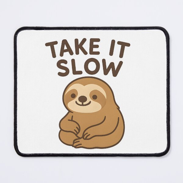 Item preview, Take it Slow designed and sold by CraterCat.