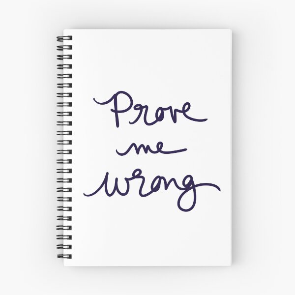 Item preview, Prove Me Wrong  designed and sold by abeink.