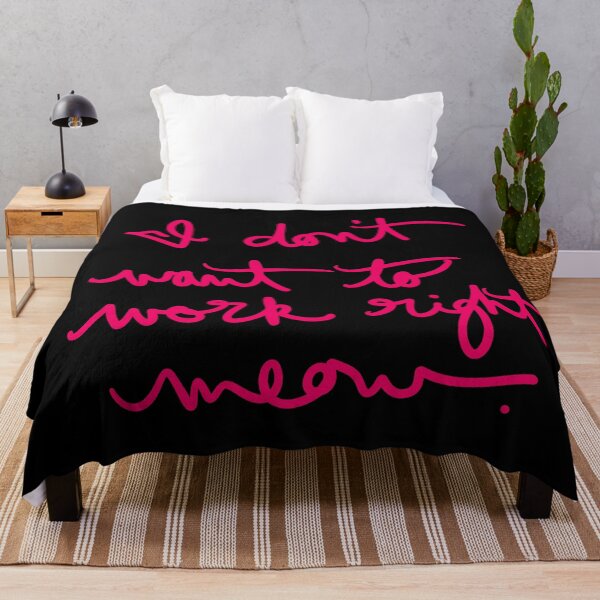 Item preview, I don’t want to work right meow designed and sold by abeink.