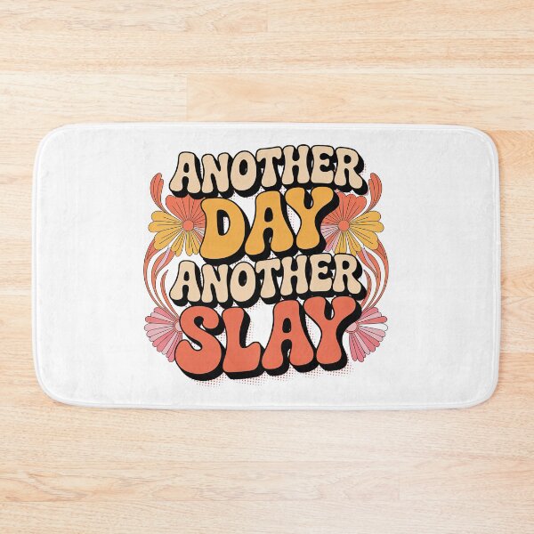 Item preview, Another Day Another Slay designed and sold by graphic-genie.