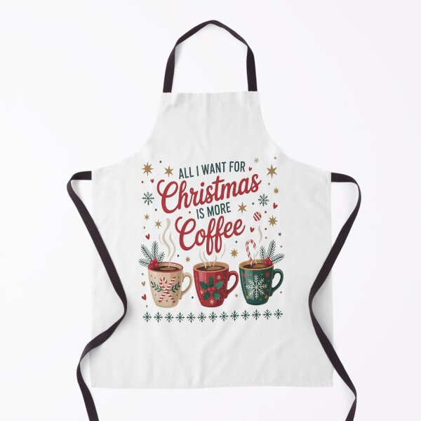 Item preview, ALL I WANT FOR Christmas IS MORE Coffee designed and sold by VladoZork.