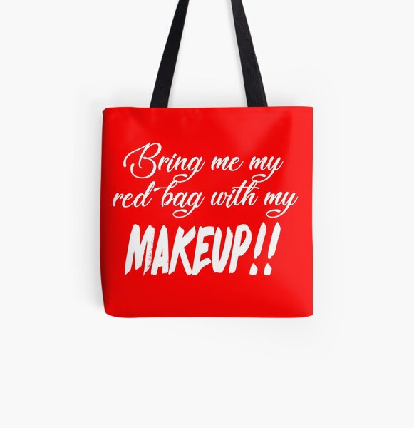 Apportez-moi mon sac rouge avec mon MAQUILLAGE !! 90 jours Fiance TV Quotes Tote bag doublé
